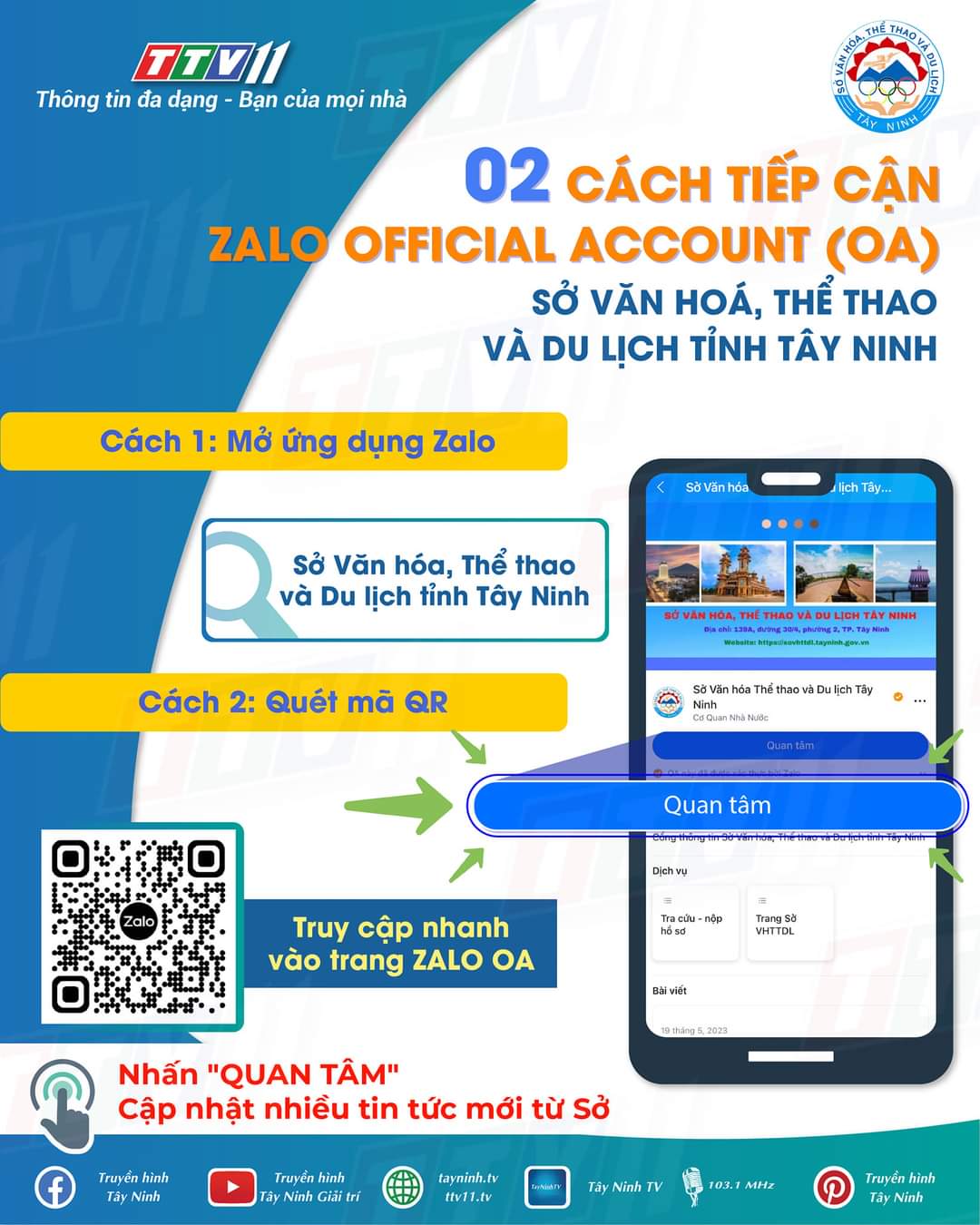 📢 📢 02 cách tiếp cân Zalo OA của Sở Văn hoá, Thể thao và Du lịch Tây Ninh.