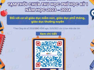 Tây Ninh 𝐭𝐚̣𝐦 𝐭𝐡𝐨̛̀𝐢 𝐜𝐡𝐮̛𝐚 𝐭𝐡𝐮 𝐡𝐨̣𝐜 𝐩𝐡𝐢́ 𝐡𝐨̣𝐜 𝐤𝐲̀ 𝐈 năm học 2023 - 2024 đối với các cơ sở giáo dục trên địa bàn tỉnh.